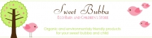 Sweet Bubba BPA Free Products Australia