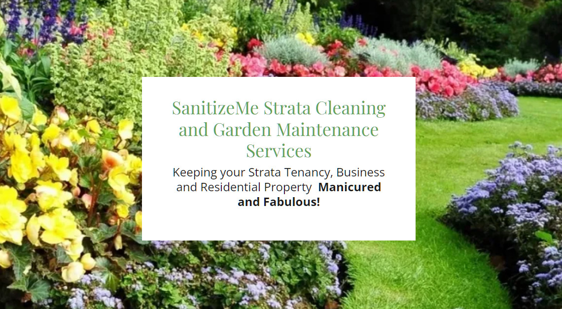 Sanitize Me Strata and Residential Garden Maintenance Services