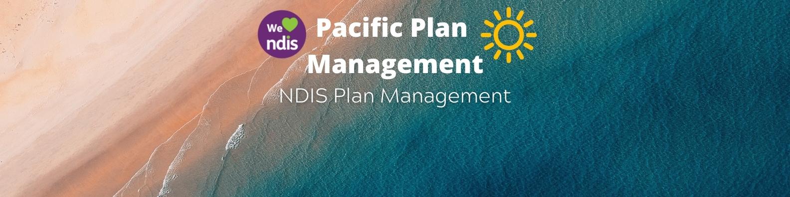Pacific Plan Management