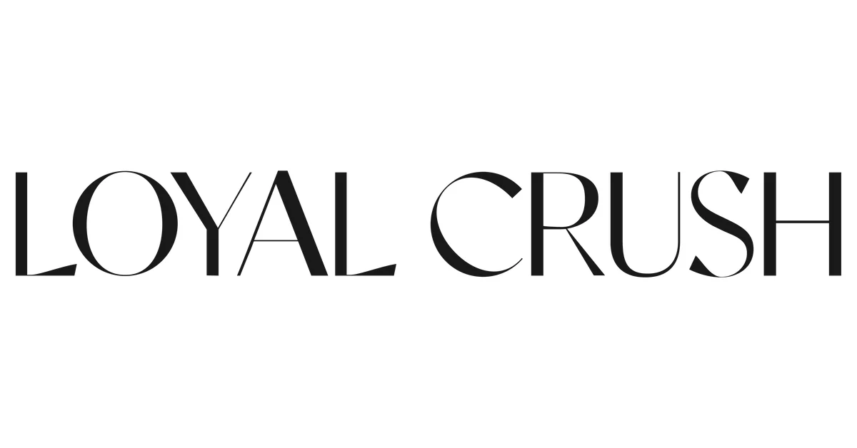 Loyal Crush
