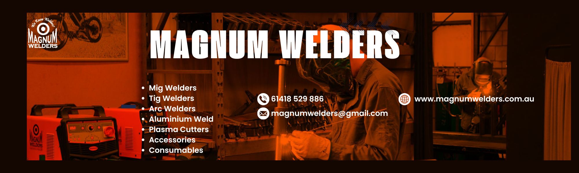 Magnum welders