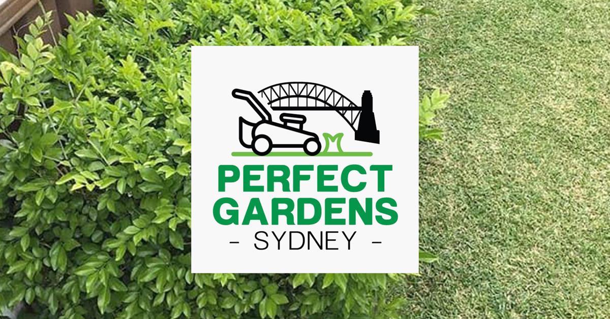 Perfect Gardens Sydney